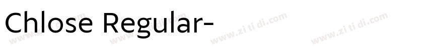 Chlose Regular字体转换